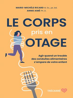 cover image of Le corps pris en otage